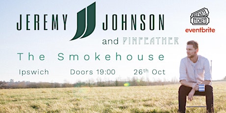 Jeremy Johnson & Pinfeather | The Smokehouse