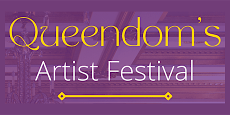 Dr. Juhanna Rogers presents, Queendom's Artist Festival tickets