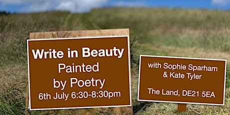 Write in Beauty - Painted by Poetry with Sophie Sparham & Kate Tyler tickets