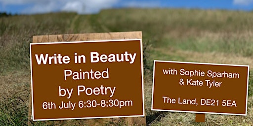 Write in Beauty - Painted by Poetry with Sophie Sparham & Kate Tyler