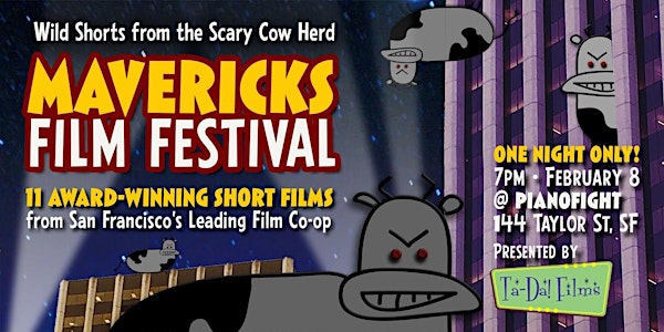Mavericks Film Festival: Wild Films from the Scary Cow Herd