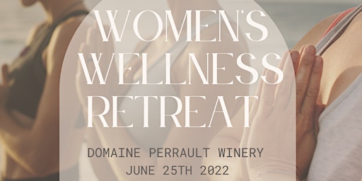 Women's Wellness Retreat