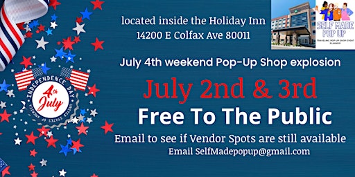 July 4 pop-up explosion  presented by  Self Made Pop-Up Event Planner