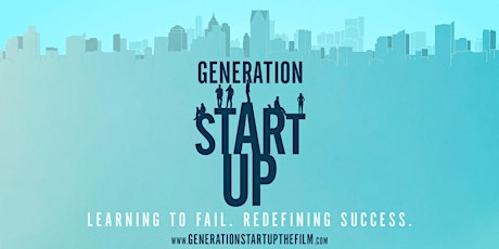 Generation Startup - Documentary Screening primary image