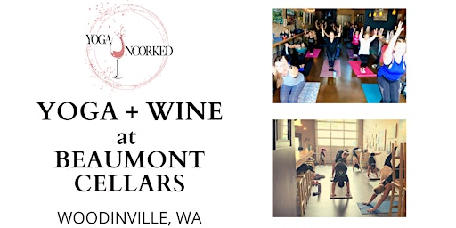 Yoga + Wine at Beaumont Cellars Woodinville