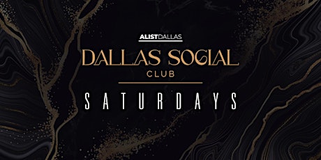 DSC Saturdays at Dallas Social Club