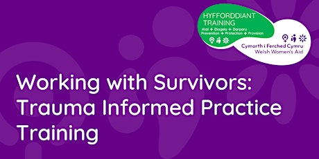 Working With Survivors:Trauma Informed Practice Training - Open course tickets