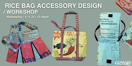 Factory Sessions: Rice Bag Accessory Design tickets