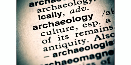 Archaeology 101 tickets