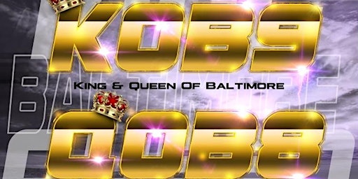 King Of Baltimore 9 & Queen Of Baltimore 8 Dance Competition ($5000 Prize)