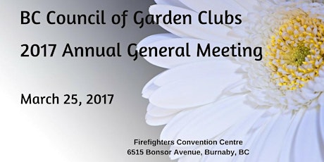 2017 Annual General Meeting of the BC Council of Garden Clubs primary image