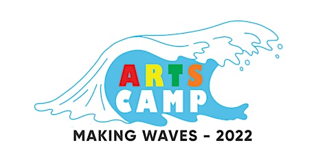 Arts Camp: Making Waves tickets