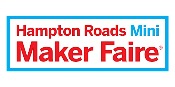 Hampton Roads Mini Maker Faire 2017