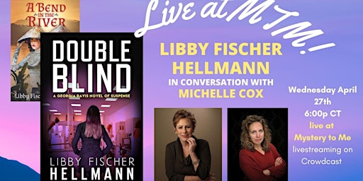 Imagen principal de Live at MTM: Libby Fischer Hellmann with Michelle Cox