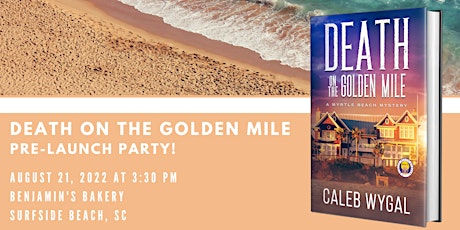 Death on the Golden Mile Pre-Launch Party!