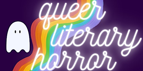 Queer Literary Horror: Reading and Disucssion tickets