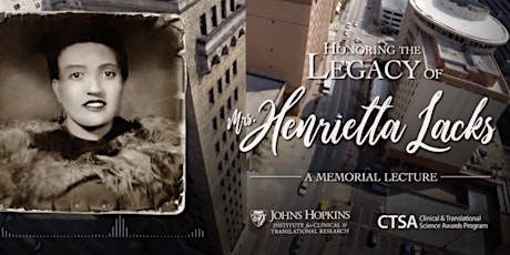 12th Henrietta Lacks Memorial Lecture: Honoring the Legacy