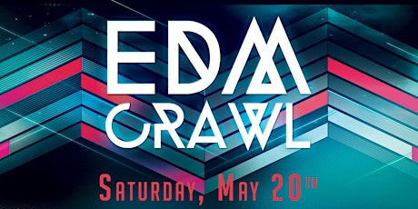 The EDM Bar Crawl in River North! - Rain Or Shine We Party! primary image