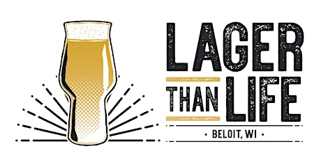 2022 Lager Than Life Beer Festival tickets