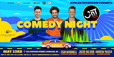 Comedy Night in Duncan | JNT Comedy Tour @ Duncan Showroom