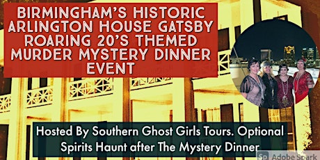 May Roaring 20’s Murder Mystery Dinner, Birmingham’s  Arlington House tickets