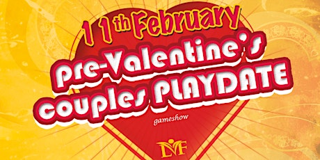 The Pre-Valentine's Day Couples PLAYDATE Gameshow primary image