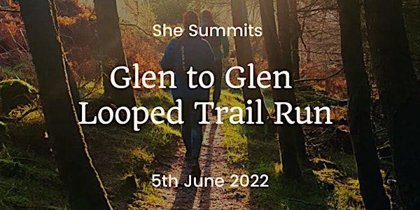 Glen to Glen - Looped Trail Run