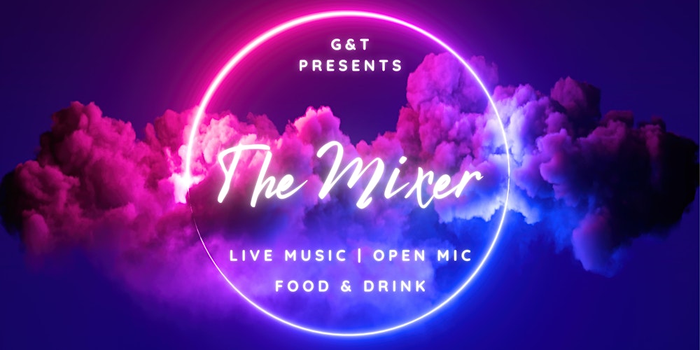The Mixer Event - Open Night London Tickets, Multiple Dates | Eventbrite