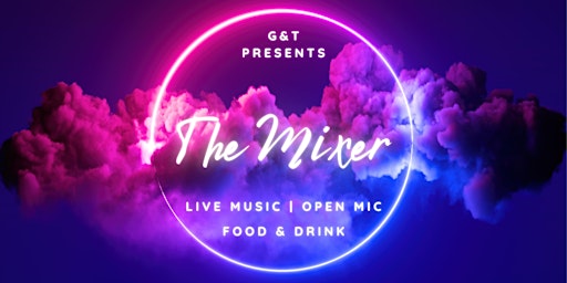 Imagen principal de The Mixer Event - Open Mic Night London
