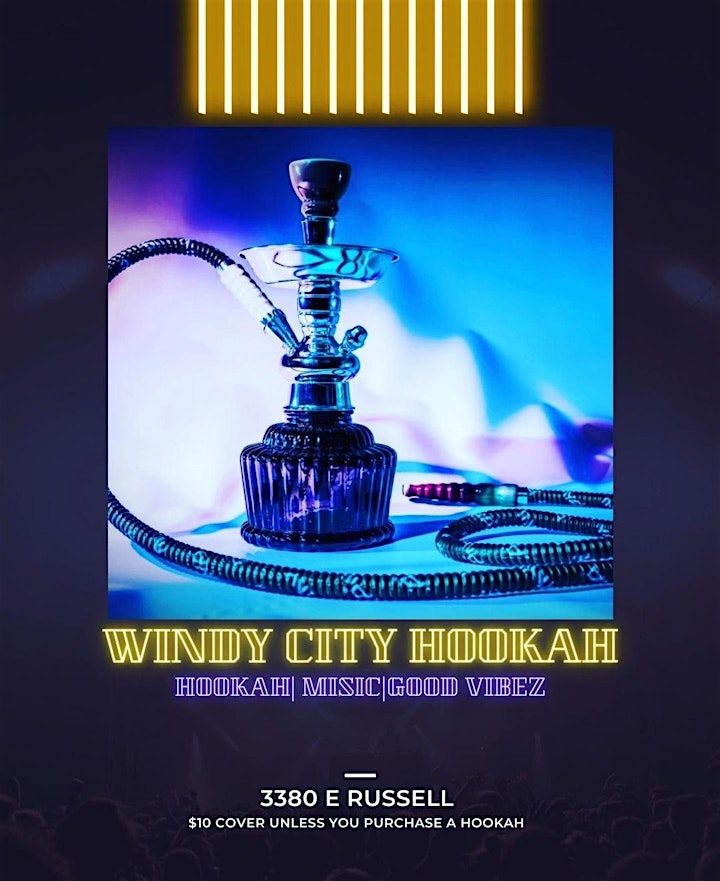 Windy City Hookah Presents "Smoke & Vibe" image