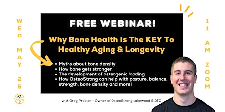 Webinar: Why Bone Health is the KEY to Healthy Aging & Longevity tickets