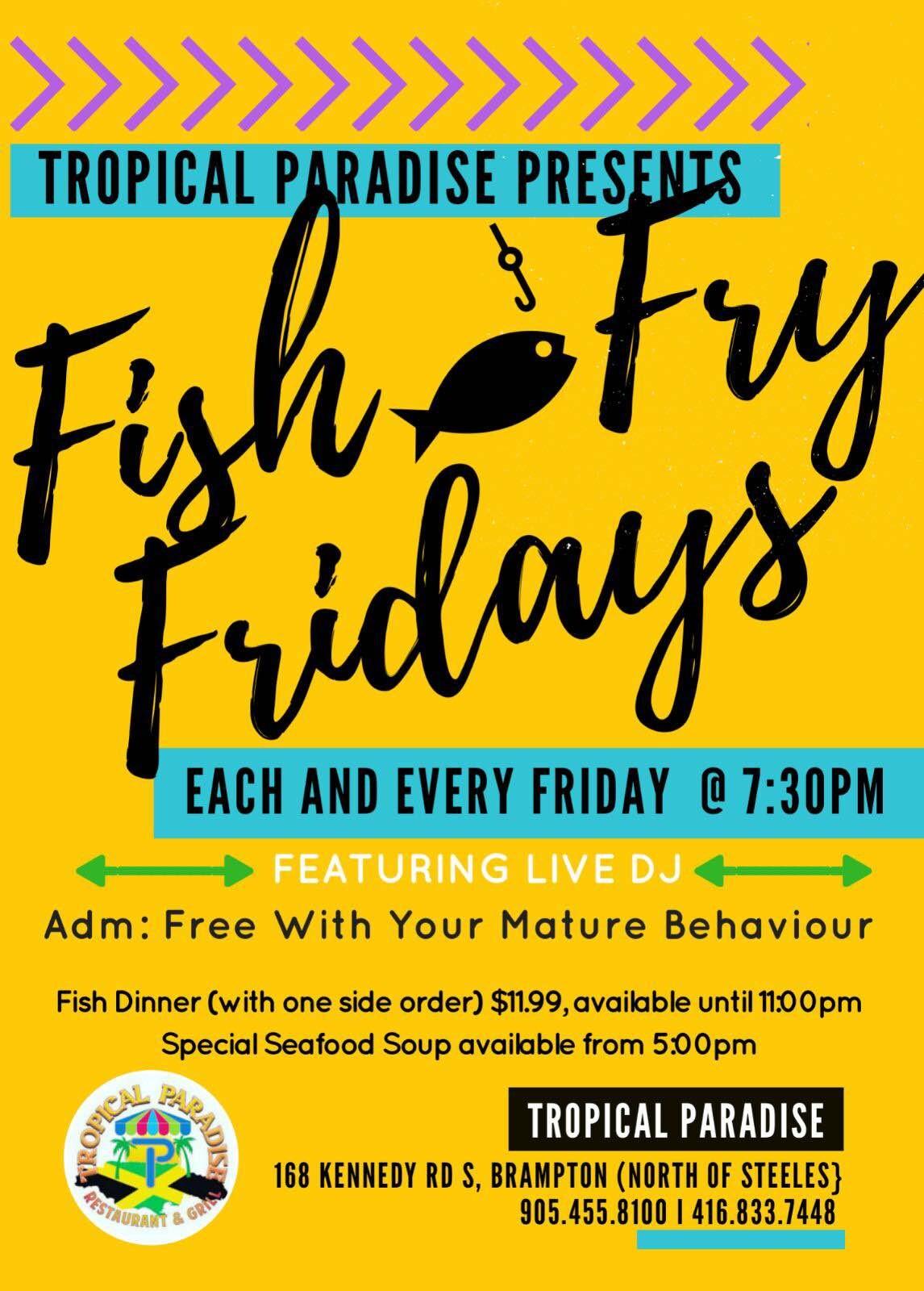 Tropical Paradise Presents Big Friday Fish Fry
