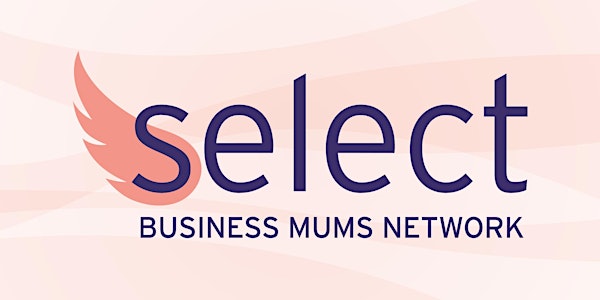Select Business Mums Network - Business Collaborations