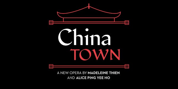 Chinatown: An Opera Performance