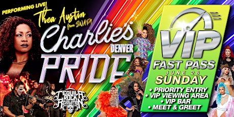 Charlie's Denver Pride SUNDAY VIP tickets