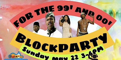Throwback 2000’s Block Party tickets