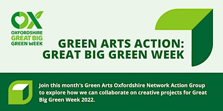 Green Arts Action: Creating Great Big Green Week tickets