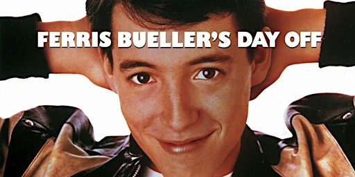 Movies Under The Stars - Ferris Bueller's Day Off