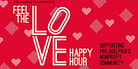 Feel The Love Happy Hour at The Trestle Inn primary image
