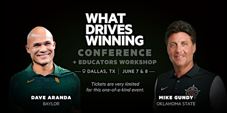 What Drives Winning Conference + Texas Educators Workshop tickets