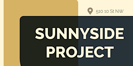 Sunnyside Project Open House tickets