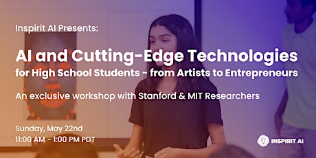 AI and Cutting-Edge Technologies for High School Students tickets
