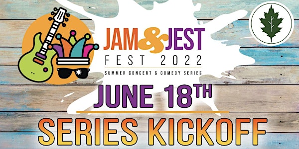 JAM & JEST Fest 2022 Summer Concert & Comedy Festival Series Kickoff