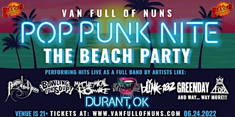 Pop Punk Nite: The Beach Party! By Van Full of Nuns!