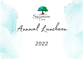 Sycamore Farm FREEDOM Luncheon 2022 tickets