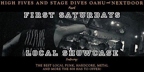 High Fives and Stage Dives Oahu Presents:  First Saturdays! tickets