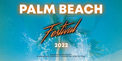 PALM BEACH FESTIVAL 2022 // AZZURRO THE BEACH // SA. 04.06.22 AB 15 UHR !