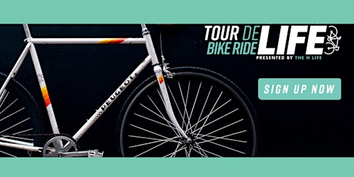 Tour De Life Bike Ride