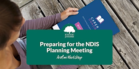 Preparing for the NDIS Planning Meeting - Carer Coach Module 3 (Online) tickets