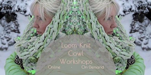 Loom Knit Upcycled Cowl  Workshop: Online - Self-Paced primary image